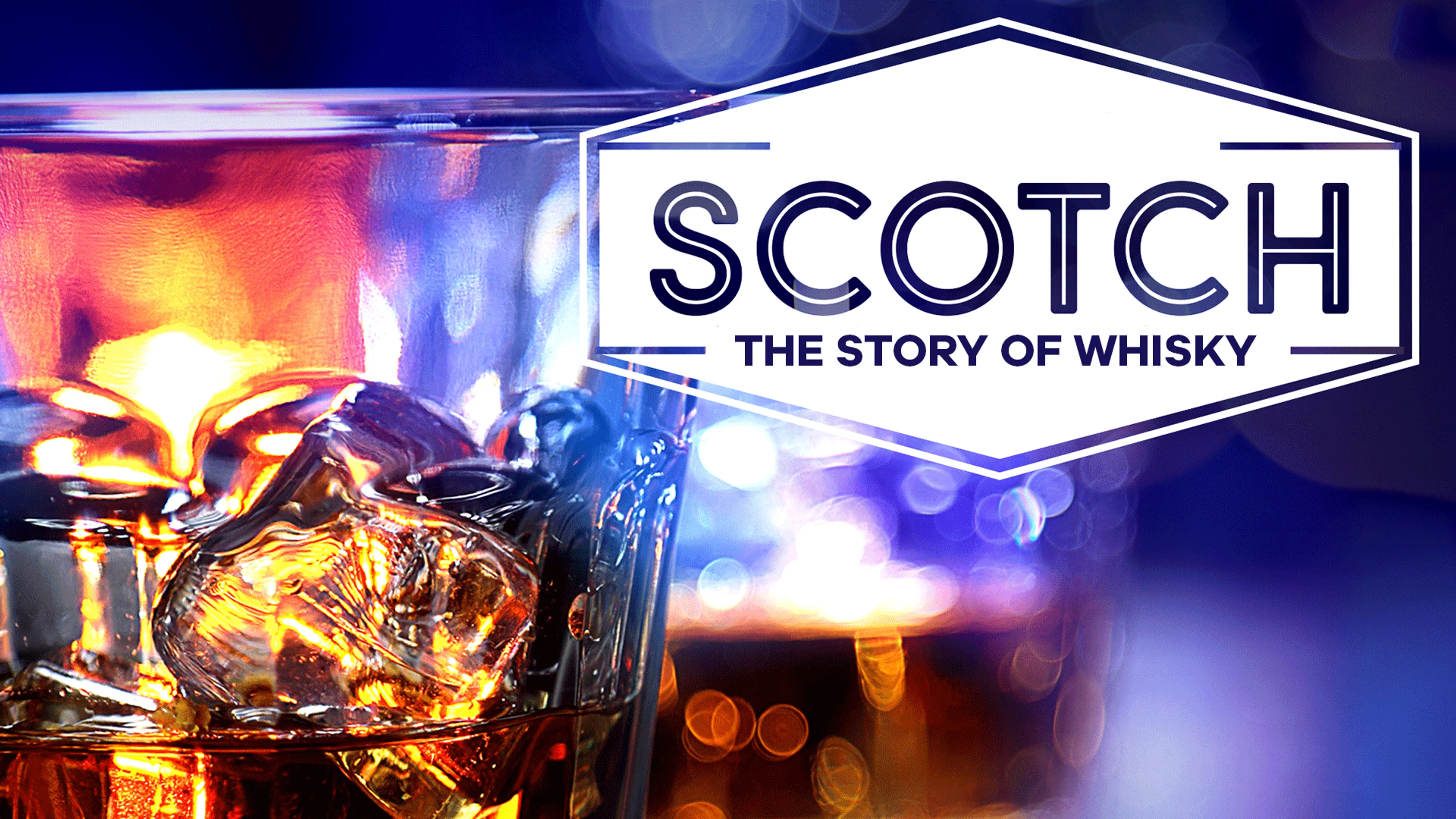 Scotch: The Story of Whisky poster